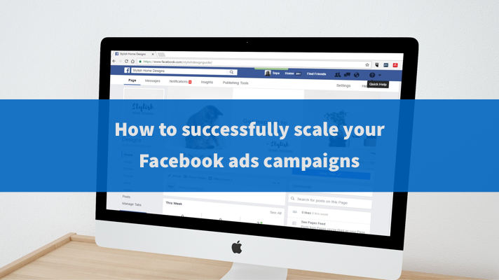 How_to_successfully-scale-Facebook_ad_campaigns